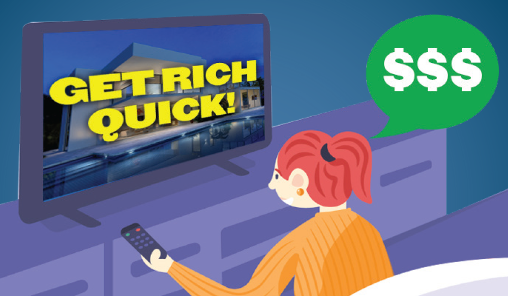 Real Estate Investing Tips: Don't Fall for the Latest "Get Rich Quick" Scheme